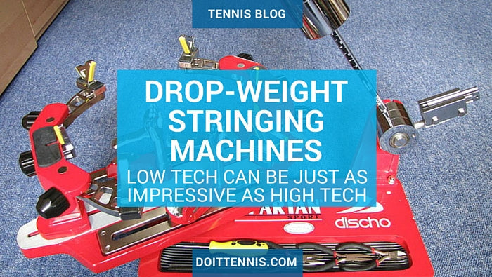 Drop-Weight Stringing Machines: How Low Tech Can Be Just As Impressive As High Tech